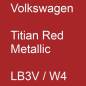 Preview: Volkswagen, Titian Red Metallic, LB3V / W4.